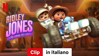 Ridley Jones La paladina del museo Stagione 3 Clip  Trailer in italiano  Netflix [upl. by Atiekahs]