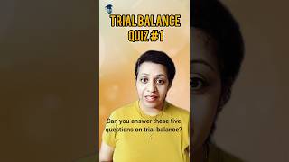 Trial Balance Quiz Quiz [upl. by Alfonzo371]