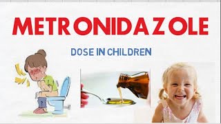 metronidazole dose in child [upl. by Nitnelav341]