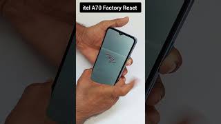 How to Hard Reset Itel A70  Itel A665L hard reset [upl. by Jerome]