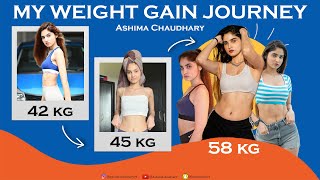 My Fitness Journey  6 Months Transformation  17kg Gain  Ashima Chaudhary [upl. by Alguire]