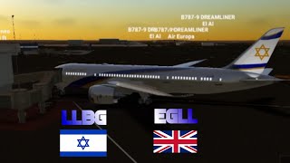 RFS  Real Flight Simulator  Tel Aviv 🇮🇱 LLBG  London 🇬🇧 EGLL  El Al  Boeing 787 [upl. by Leinad716]