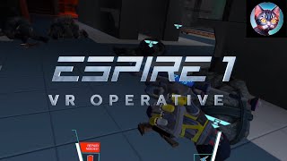 Immersive Espionage Experience Espire 1 VR Operative [upl. by Repinuj349]