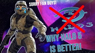 Why Halo 5 Is Better Than Halo 3 Why You Were Wrong About Halo 3 [upl. by Arriaes]