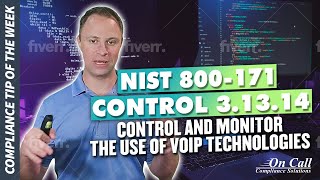 VoIP Security Implementing NIST 800171 Control 31314 [upl. by Earla]