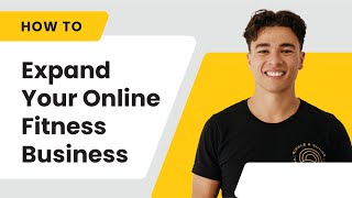 5 Steps to Expand Your Online Fitness Business [upl. by Nylyaj]