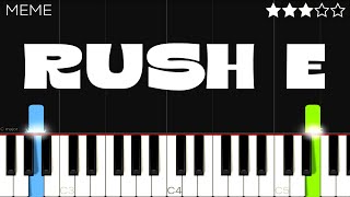 RUSH E  INTERMEDIATE Piano Tutorial [upl. by Kate330]