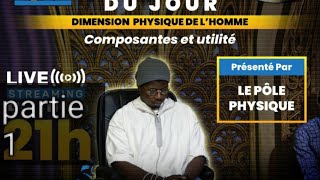 Colisée de lEveil dimension physique de lhomme composant et utilité partie 2 [upl. by Eimaral142]