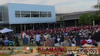 Klamath Community College Commencement Ceremony 2023 [upl. by Ruffi552]