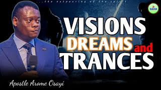 UNDERSTANDING THE SECRETS BEHIND SPIRITUAL VISIONS TRANCE AND DREAMS  Apostle Arome Osayi  1sound [upl. by Ramhaj]