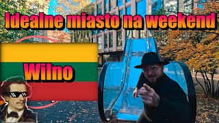 9 Idealne miasto na weekend  Wilno [upl. by Janos49]