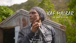 Kaf Malbar  Ma sant Pou Ou  KingKafMalbar  102021 Clip Officiel [upl. by Kosel]