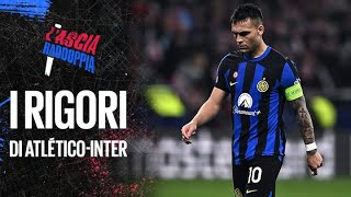 I rigori di AtléticoInter i cambi di Inzaghi e il CAOS Milan  L’ascia raddoppia [upl. by Adnirim]