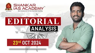 Editorial Analysis October 23 2024 Shankar IAS Academy UPSC current Affairs  Mains [upl. by Adaner911]