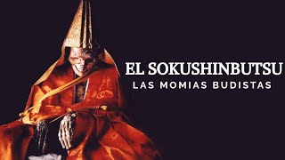 El Sokushinbutsu quotLa Automomificación Budistaquot  Ritos Funerarios Capítulo 5 ☸️ [upl. by Alywt]