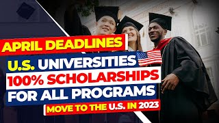 List of US Universities with FundingScholarships and April Deadlines for Graduate Applications [upl. by Uella68]