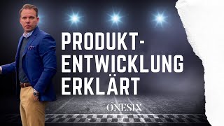 002 Produktentwicklung  Erklärt [upl. by Piks]