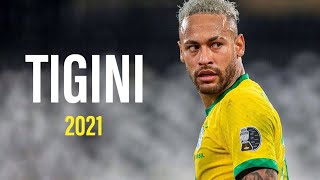 Neymar Jr  Tigini  Aurora  2021 Skills amp Goals HD [upl. by Gisele]