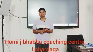 Homi j bhabha coaching Lohardaga jee admission delhiuniversity motivation lohardaga [upl. by Yadnus]