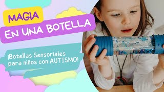 🧠🌈🫙Botellas Sensoriales para niños con Autismo🧠🌈🫙 [upl. by Igor]