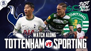 Tottenham 11 Sporting CP  CHAMPIONS LEAGUE LIVE Watch Along with EXPRESSIONS [upl. by Bolling991]