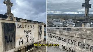 Shocking 58 Graves Church Vandalized with Islamic Graffiti in France [upl. by Buskus574]