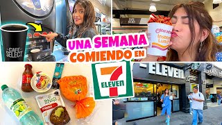 Una Semana Comiendo en el 7Eleven 🍔🍕¿Mejor que el Oxxo  CONNY MERLIN [upl. by Ydniw949]