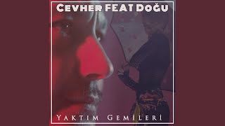 Yaktım Gemileri feat Doğu [upl. by Hillari]