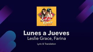 Leslie Grace Farina  Lunes a Jueves Lyrics English Translation amp Meaning [upl. by Eckmann]