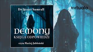 Dr Lester Sumrall quotDemony Księga odpowiedziquot audiobook Czyta Maciej Jabłoński [upl. by Ettenav]