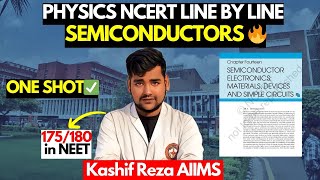 Semiconductors NCERT Decoded NCERT Line by Line series aiims neet neet2024 [upl. by Megan193]