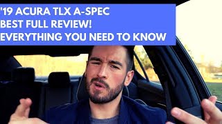 2019 Acura TLX ASpec FULL REVIEW  Unbelievable [upl. by Oira882]