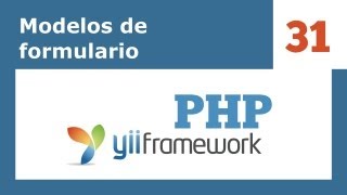 Yii Framework PHP  31 Modelos de formulario [upl. by Gregoor15]