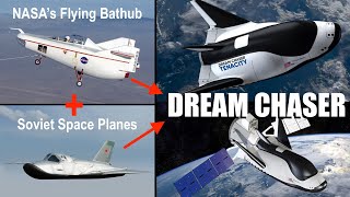 Dream Chaser  The Dream Of Lifting Body Space Planes [upl. by Krock]