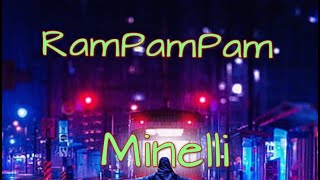 Minelli  Rampampam lyrics [upl. by Anitteb]