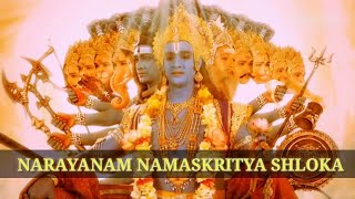 Narayanam Namaskritya  Narayana Shloka Mahabharat [upl. by Ahsinra]