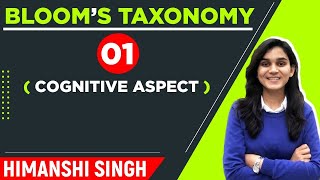 Blooms Taxonomy  Domains of Learning  Cognitive Affective amp Psychomotor Domain by Himanshi Singh [upl. by Upton]