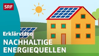 Erneuerbare Energien – einfach erklärt  Kindervideos  SRF Kids [upl. by Irual379]