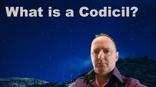 What is a Codicil [upl. by Malcom682]