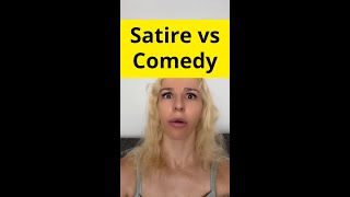 Satire vs Comedy [upl. by Darrell]