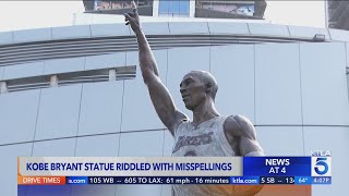 Kobe Bryant’s statue outside Cryptocom Arena is full of misspellings [upl. by Brewster]