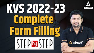 KVS Form Fill Up 2022  KVS Form Kaise Bhare [upl. by Jada]