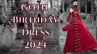 Goth Birthday Dress 2024  Madame Absinthe [upl. by Douville]