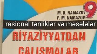 rasional tənliklər və məsələlər N512namazov çalışmalar 9 cu sinif [upl. by Tita483]