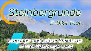 Steinbergrunde EBike Tour auf den Tauern und Mozartradweg [upl. by Bashuk139]