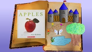 Childrens Books Read Aloud Apples by Ken Robbins on Once Upon A Story [upl. by Notnyw]