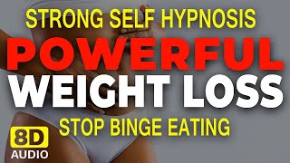 STRONG HYPNOSIS for Weight Loss Fall Asleep or Deeply Relax and Condition Yourself to Lose Weight [upl. by Meta112]