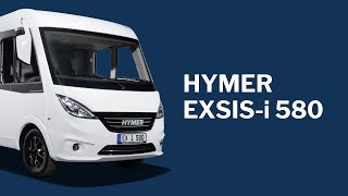 HYMER Quickstart HYMER Exsisi 580 [upl. by Chiarra]