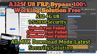 A325F U8 01052024 FRP Bypass 100 Working Method A32 4G latest Security FRP bypass Download Mode [upl. by Philoo]