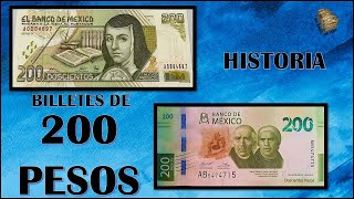 BILLETES 200 PESOS HISTORIA [upl. by Marquez727]